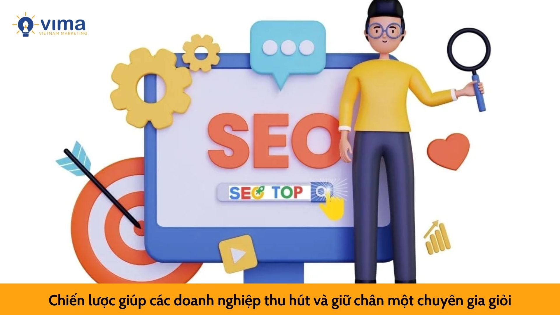 Chiến lược giúp các doanh nghiệp thu hút và giữ chân một chuyên gia giỏi